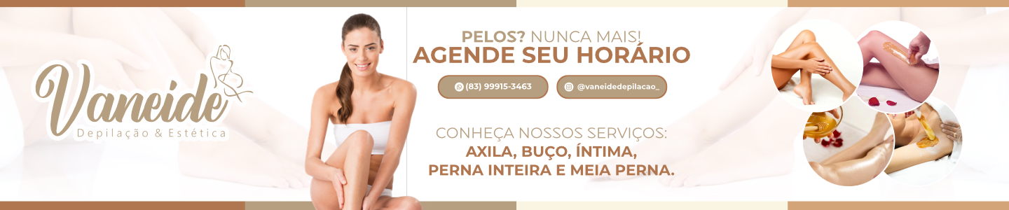 VANEIDE DEPILAÇÃO & ESTÉTICA